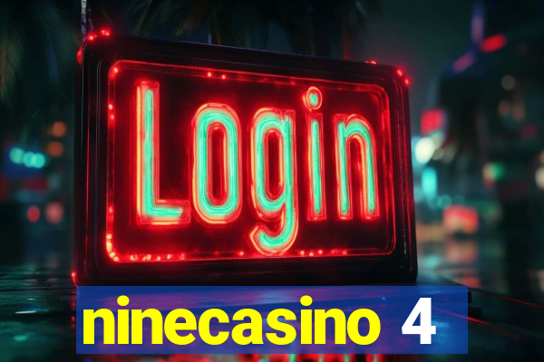 ninecasino 4